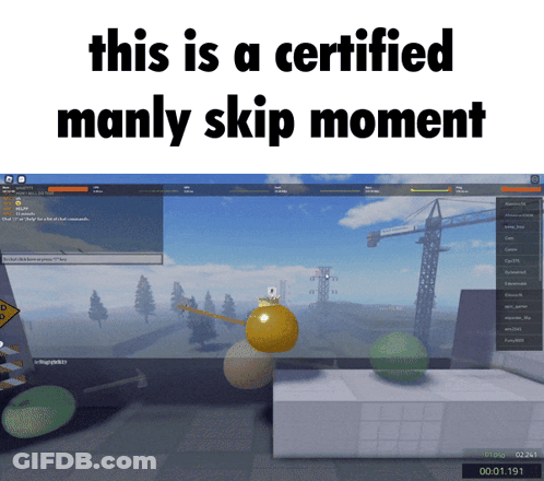 A Screenshot Of A Video Game With The Words This Is A Certified Manly Skip Moment GIF