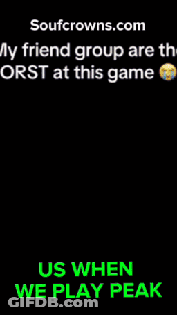 A Screenshot Of A Video Game With The Words Us When We Play Peak At The Bottom GIF
