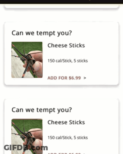 A Screenshot Of A Website That Says " Can We Tempt You Cheese Sticks " GIF