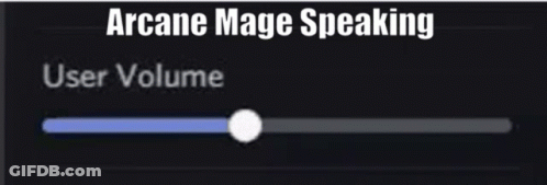 A Screenshot Of Arcane Mage Speaking With A User Volume Button GIF