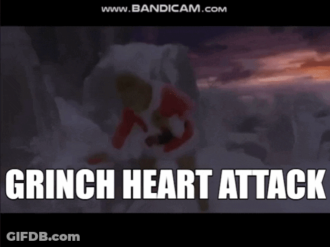 A Screenshot Of The Grinch Movie With The Words Grinch Heart Attack GIF