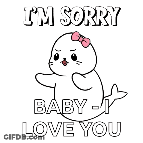 Seal With Pink Bow Saying Sorry Baby I Love You GIF