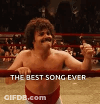 A Shirtless Man In A Wrestling Ring With The Words `` The Best Song Ever '' Written On The Bottom . GIF