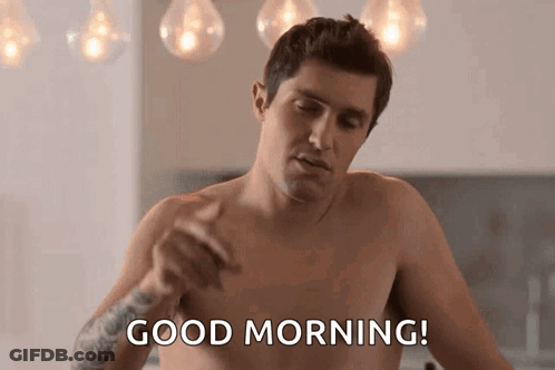 A Shirtless Man Is Giving A Thumbs Up And Says Good Morning GIF