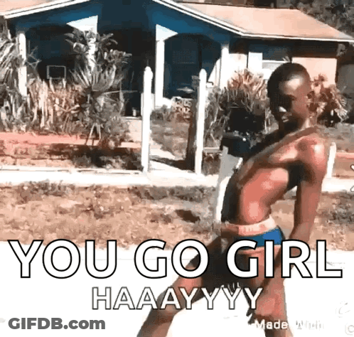 A Shirtless Man Is Standing In Front Of A House With The Words You Go Girl Haaayyy Written On It GIF