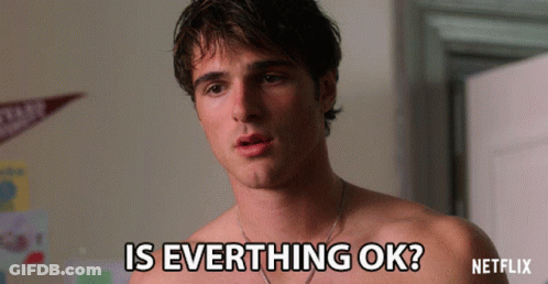 A Shirtless Man Says " Is Everthing Ok " In A Netflix Advertisement GIF