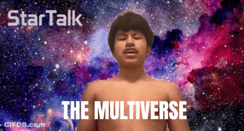 A Shirtless Man Stands In Front Of A Galaxy With The Words " The Multiverse " Written Below Him GIF