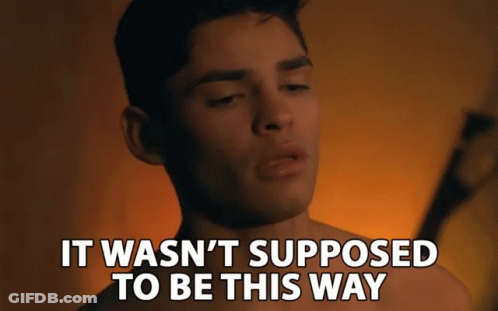 A Shirtless Man With The Words It Wasn 'T Supposed To Be This Way Above Him GIF