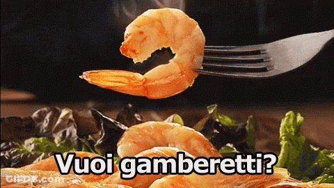 A Shrimp On A Fork With The Words Vuoi Gamberetti GIF