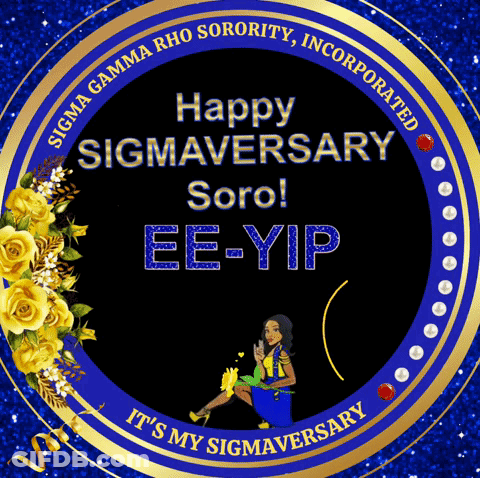 A Sigma Gamma Rho Sorority Logo That Says Happy Sigmaversary GIF