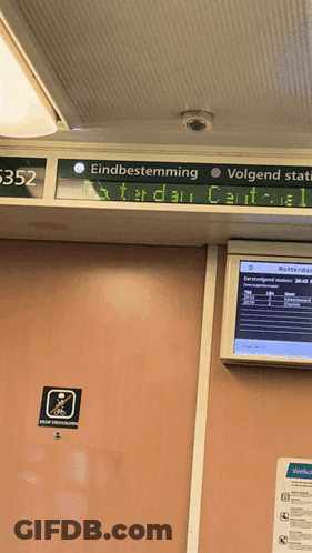A Sign Above A Door That Says ' Eindestemming ' And ' Volgend Station ' GIF