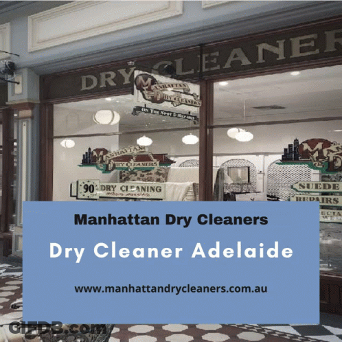 A Sign For Manhattan Dry Cleaners Dry Cleaner Adelaide Is Displayed GIF
