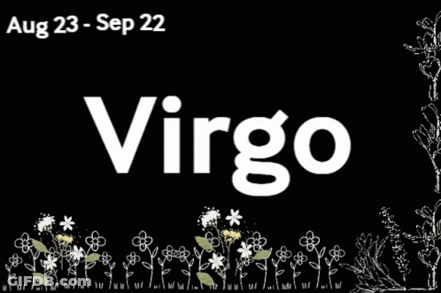 A Sign For The Zodiac Sign Virgo With Flowers In The Background GIF