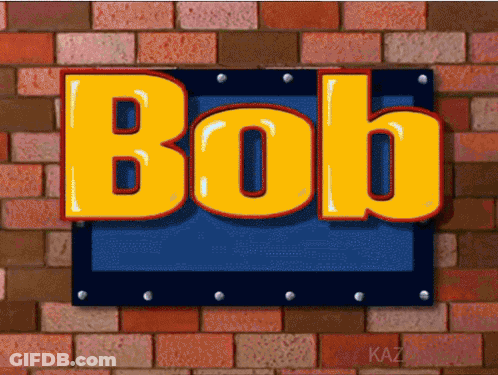 A Sign On A Brick Wall Says Bob GIF