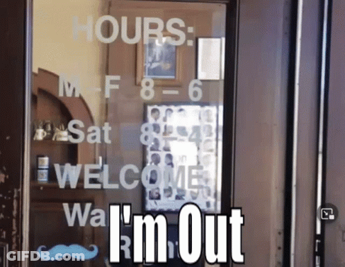 A Sign On A Door That Says Hours And Welcome GIF