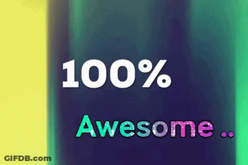 A Sign That Says 100 % Awesome On A Purple Background GIF