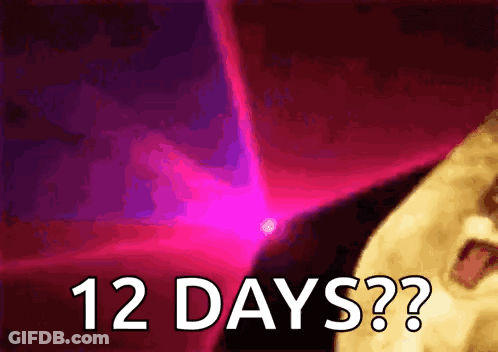 A Sign That Says 12 Days With A Purple Background GIF
