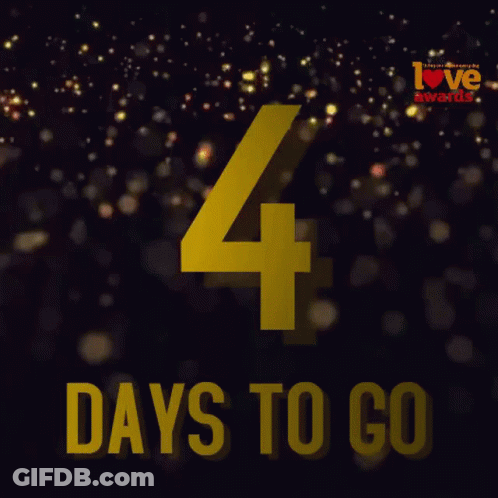 A Sign That Says 4 Days To Go With A Black Background GIF