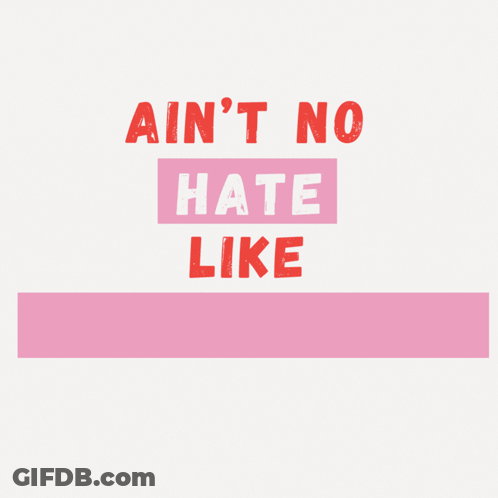 A Sign That Says Ain T No Hate Like Christian Love GIF