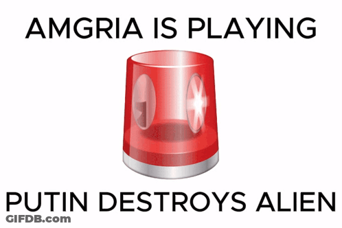 A Sign That Says Amgnia Is Playing Putin Destroys Alien On It GIF