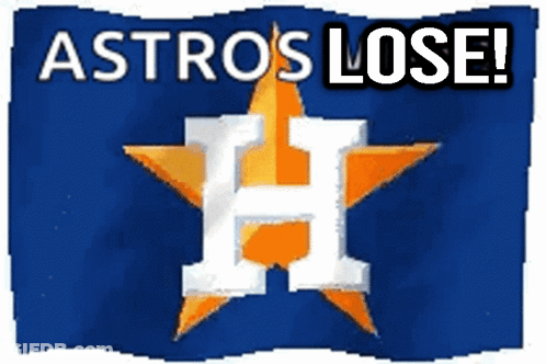 A Sign That Says Astros Lose With An Orange Star GIF