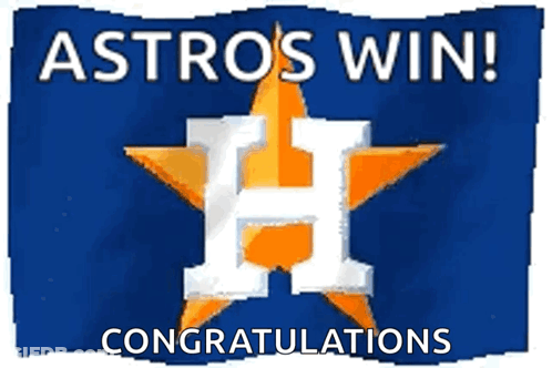 A Sign That Says " Astros Win Congratulations " GIF