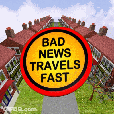 Bad News Travels Fast Sign GIF