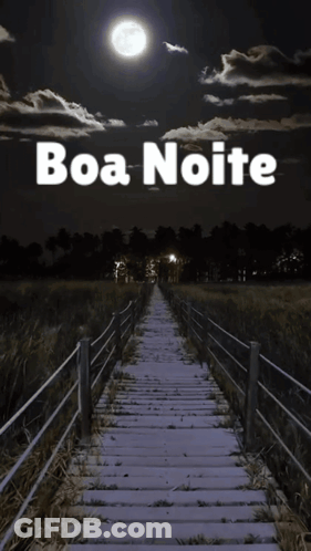 A Sign That Says Boa Noite On It With A Full Moon GIF