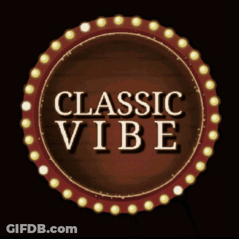 A Sign That Says " Classic Vibe " On It GIF