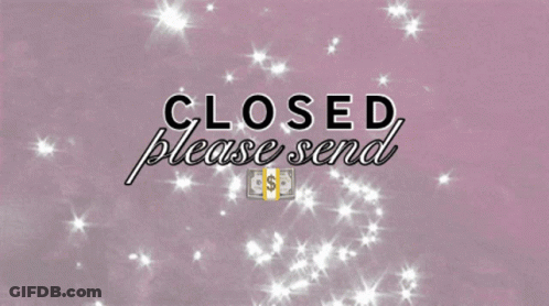 A Sign That Says Closed Please Send With A Dollar Bill GIF