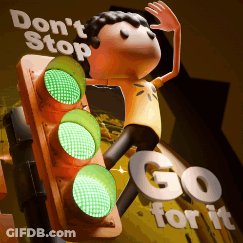 A Sign That Says Do N't Stop On It GIF