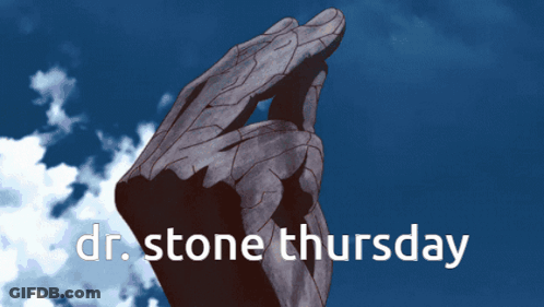 A Sign That Says Dr. Stone Thursday With A Statue In The Background GIF