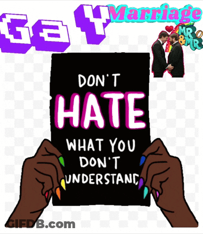 A Sign That Says " Gay Marriage " On It GIF