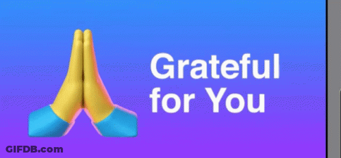 A Sign That Says Grateful For You With Two Hands Folded GIF
