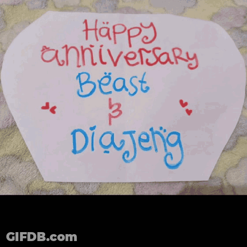 A Sign That Says Happy Anniversary Beast Diajeng GIF