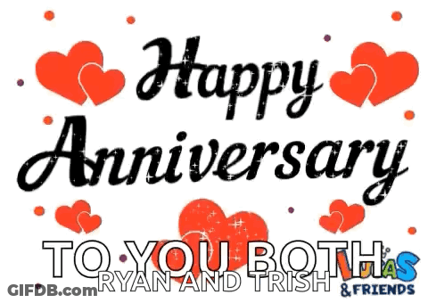 A Sign That Says Happy Anniversary To You Both GIF
