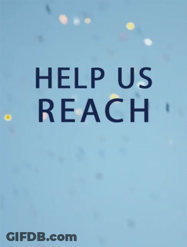 A Sign That Says Help Us Reach 2K On A Blue Background GIF