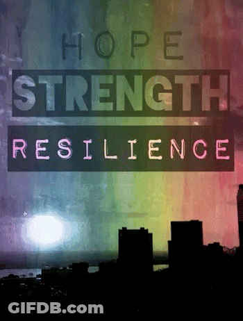 A Sign That Says Hope Strength Resilience With A Rainbow Background GIF