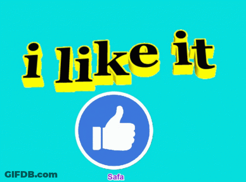 A Sign That Says I Like It With A Thumbs Up GIF