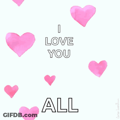A Sign That Says I Love You All With Pink Hearts GIF