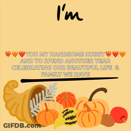 A Sign That Says I 'M Thankful For You My Handsome Hubby GIF