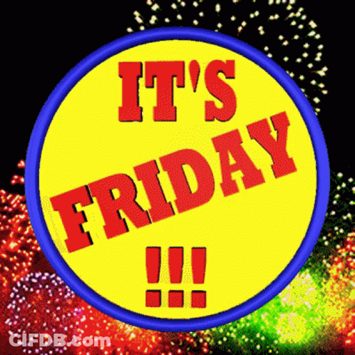 A Sign That Says It 'S Friday On It GIF