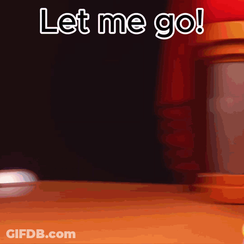 A Sign That Says Let Me Go In White Letters On A Black Background GIF