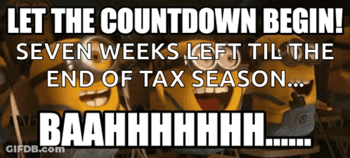 Let The Countdown Begin Seven Weeks Till Tax Season GIF