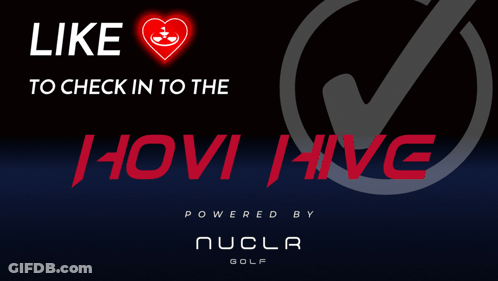 A Sign That Says Like To Check In To The Powered By Nucla Golf GIF