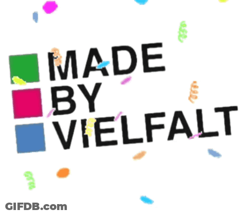 A Sign That Says Made By Vielfalt With Confetti Falling Around It GIF