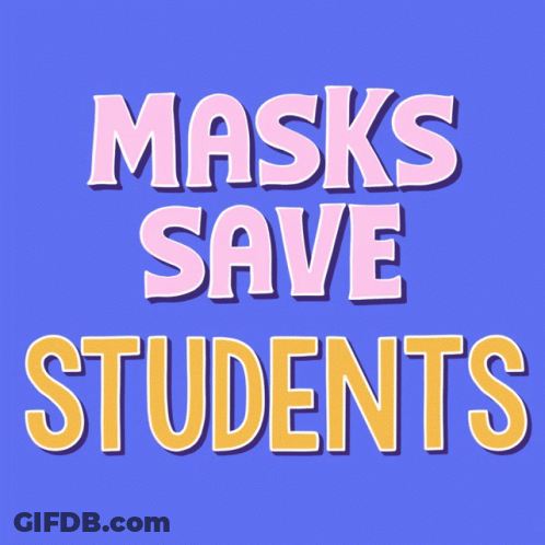 A Sign That Says Masks Save Students On A Purple Background GIF