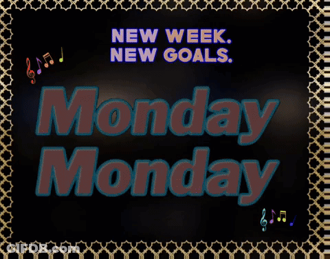 A Sign That Says Monday Monday On It GIF