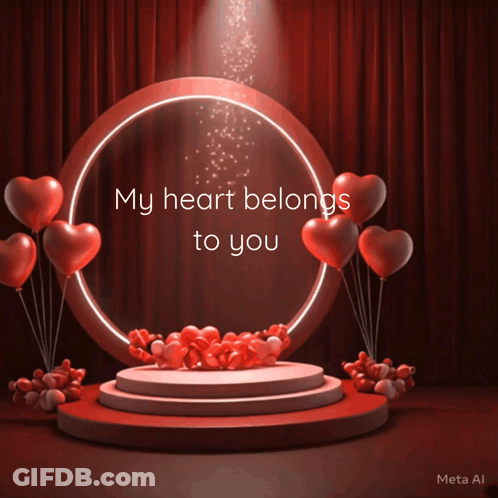 A Sign That Says My Heart Belongs To You With Red Balloons GIF