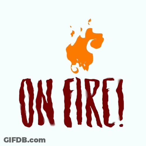A Sign That Says " On Fire " With A Fire Coming Out Of The Top GIF